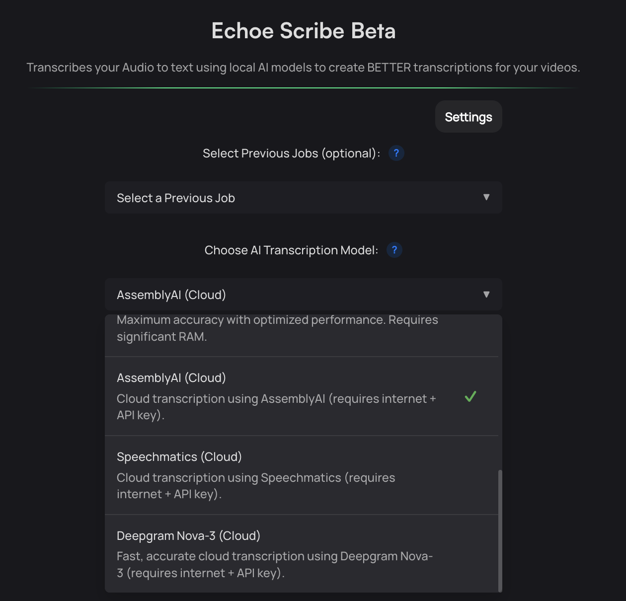 Echoe Scribe AI Transcription Providers - Deepgram and Speechmatics